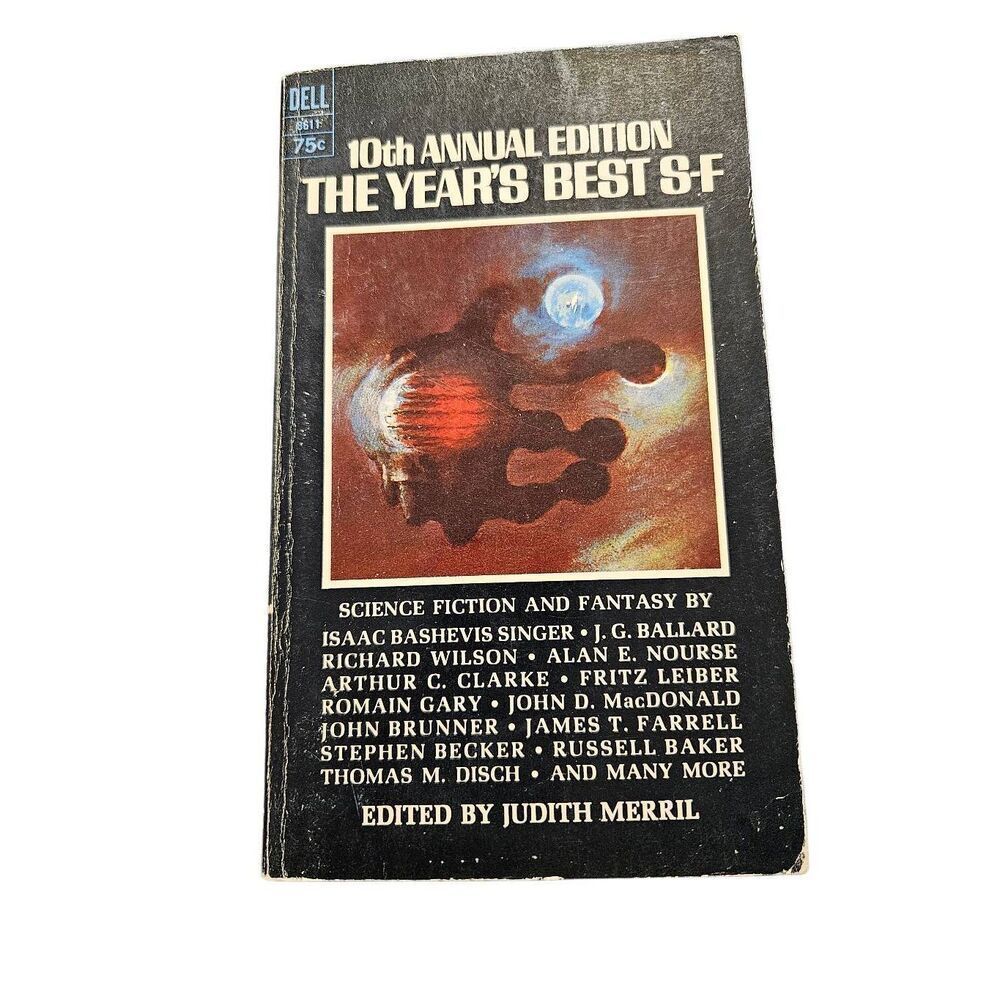 10th annual edition the years best s-f - edited by Judith Merril - dell books